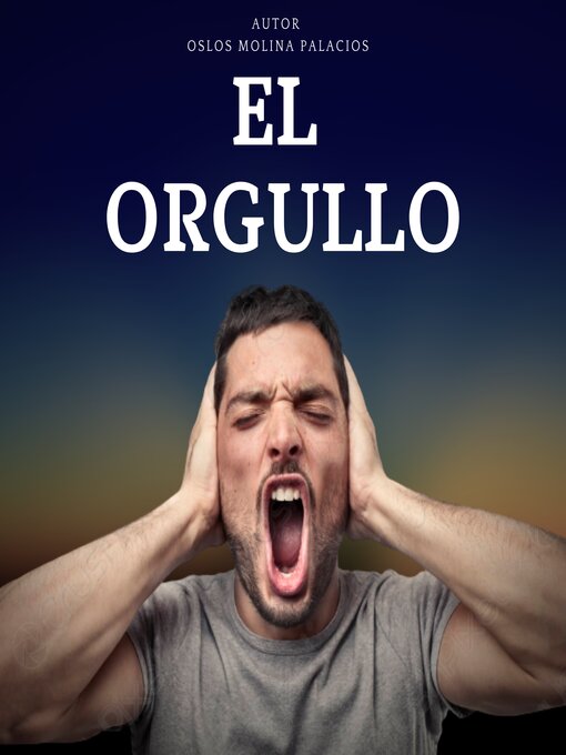 Title details for El Orgullo by Oslos Molina Palacios - Available